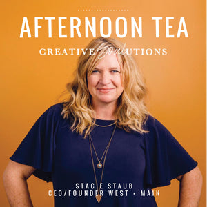 Afternoon Tea Podcast with Stacie Staub